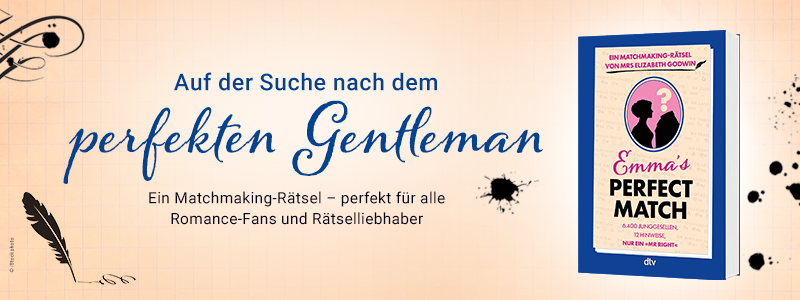 3D Cover des Buches "Emma's Perfect Match". Links daneben der Satz: "Auf der Suche nach dem perfekten Gentlemen".