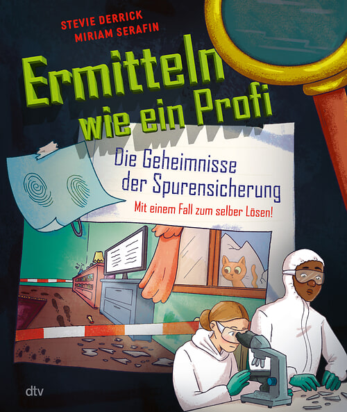 Cover des Buches Ermitteln wie ein Profi – Die Geheimnisse der Spurensicherung von 