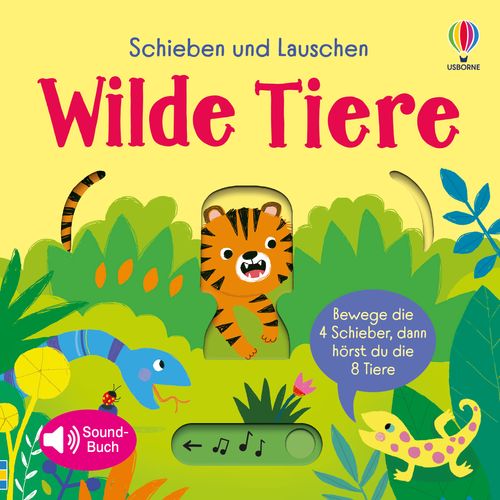 Cover des Buches Schieben und Lauschen: Wilde Tiere von 