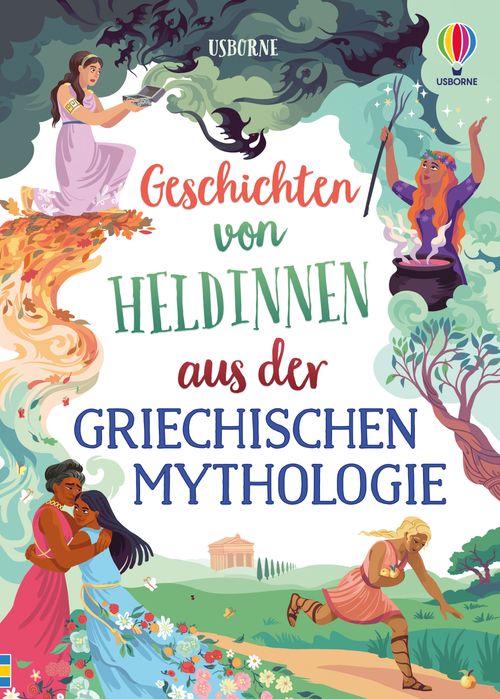 Cover des Buches Geschichten von Heldinnen aus der griechischen Mythologie von 