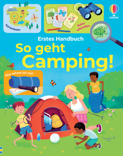 Cover des Buches Erstes Handbuch: So geht Camping! von Simon Tudhope