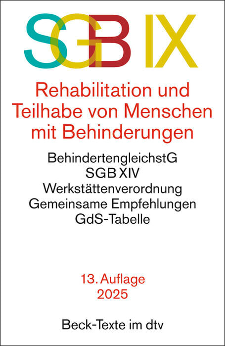 SGB IX Rehabilitation und Teilhabe von Menschen mit Behinderungen
