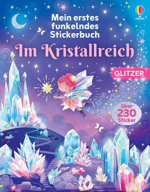 Cover des Buches Mein erstes funkelndes Stickerbuch: Im Kristallreich von Jessica Greenwell