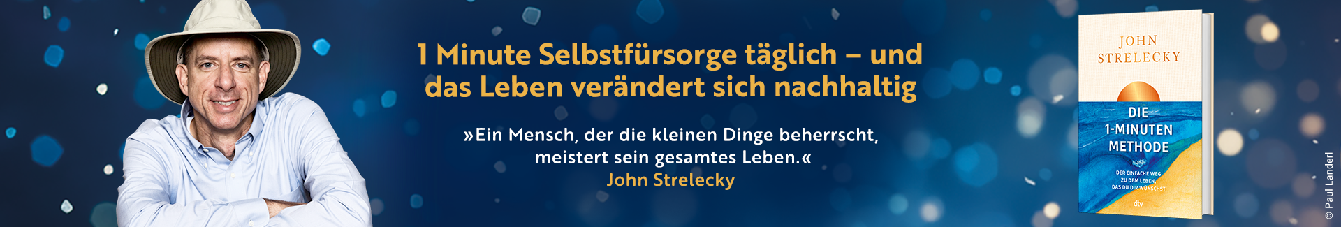 Banner zum Buch "Die 1-Minuten-Methode" von John Strelecky