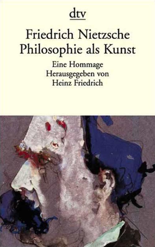 Cover des Buches Friedrich Nietzsche. Philosophie als Kunst von 