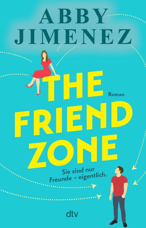Cover des Buches The Friend Zone von Abby Jimenez