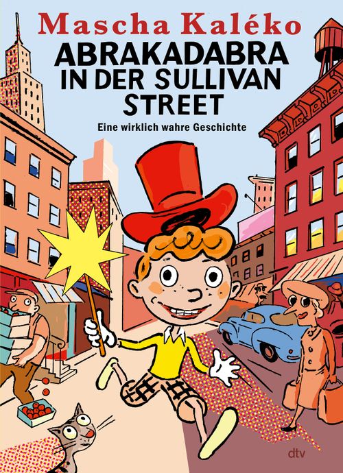 Cover des Buches Abrakadabra in der Sullivan Street von  Cover des Buches Abrakadabra in der Sullivan Street von