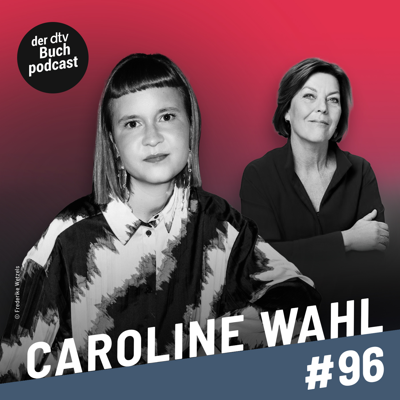Podcast Folge Dora Heldt trifft mit Caroline Wahl