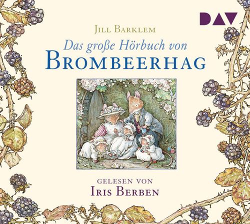 Das große Hörbuch von Brombeerhag