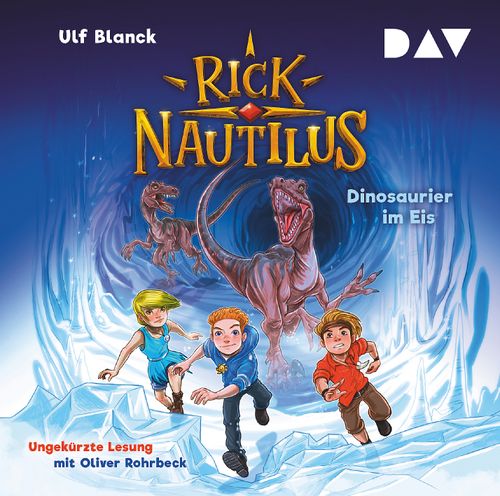 Cover des Buches Rick Nautilus – Teil 6: Dinosaurier im Eis von 