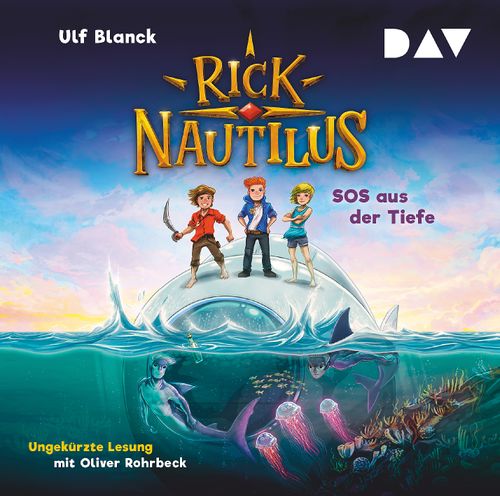 Cover des Buches Rick Nautilus – Teil 1: SOS aus der Tiefe von 