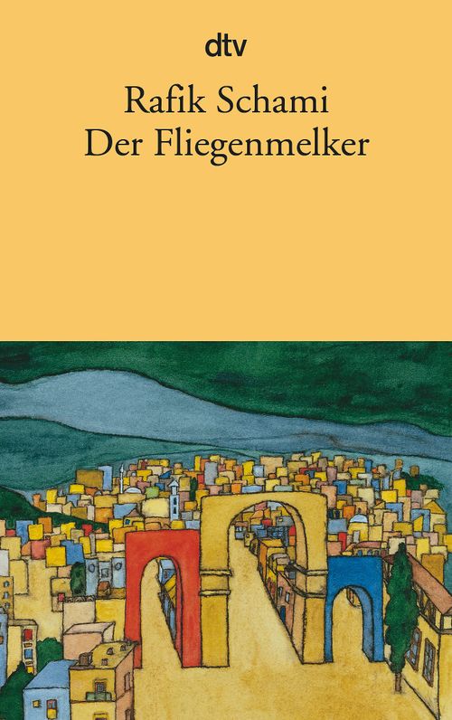 Cover des Buches Der Fliegenmelker von Rafik Schami