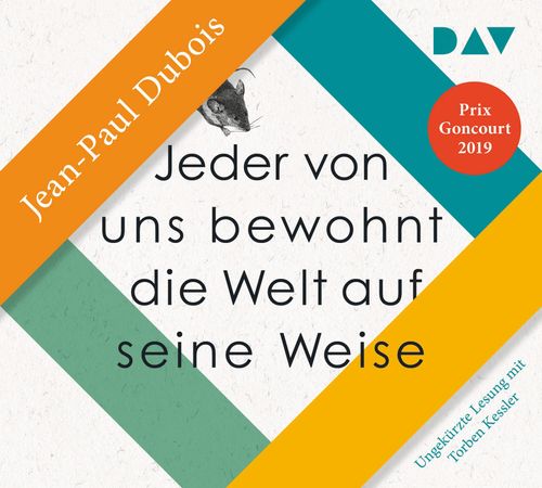 Cover des Buches Jeder von uns bewohnt die Welt auf seine Weise von Jean-Paul Dubois