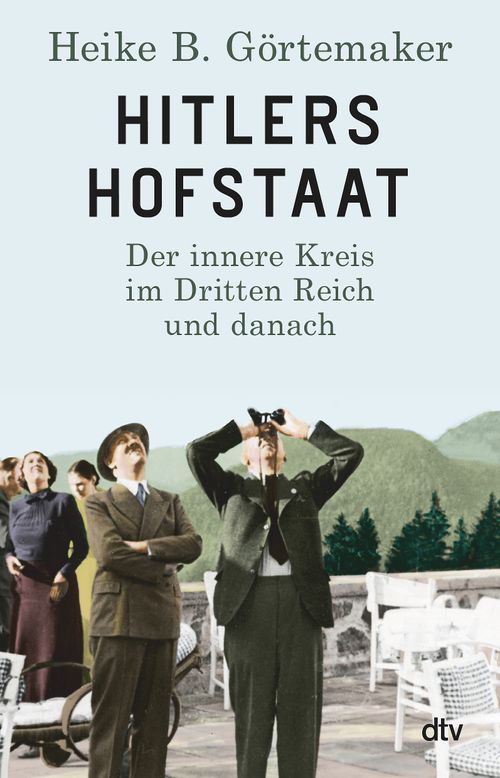 Cover des Buches Hitlers Hofstaat von 