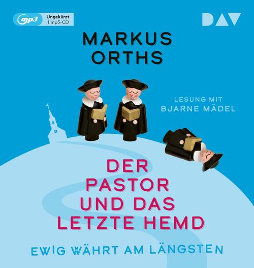 Cover des Buches Ewig währt am längsten – Der Pastor und das letzte Hemd von Markus Orths