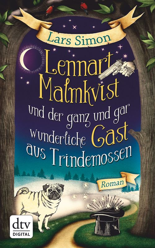 Cover des Buches Lennart Malmkvist und der ganz und gar wunderliche Gast aus Trindemossen von Lars Simon