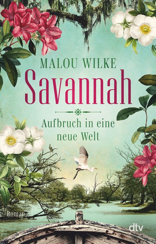 Cover des Buches Savannah – Aufbruch in eine neue Welt von Malou Wilke