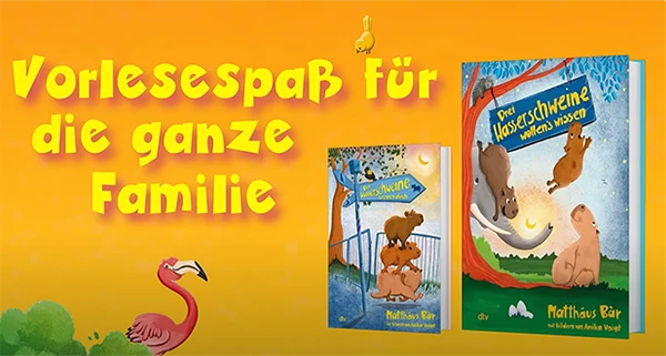 Vorlesespaß für die ganze Familie, Trailer zu den Kinderbüchern von Matthäus Bär, Drei Wasserschweine brennen durch und Drei Wasserschweine wollen's wissen