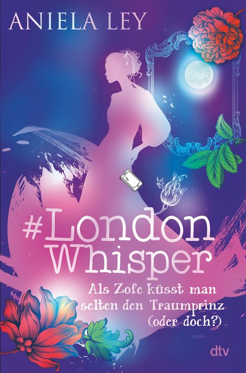Cover des Buches #London Whisper – Als Zofe küsst man selten den Traumprinz (oder doch?) von Aniela Ley