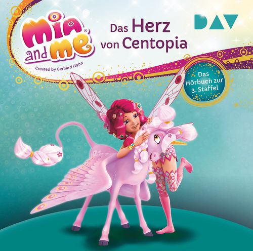 Mia and me: Ankunft in Centopia – Das Hörbuch zur 1. Staffel
