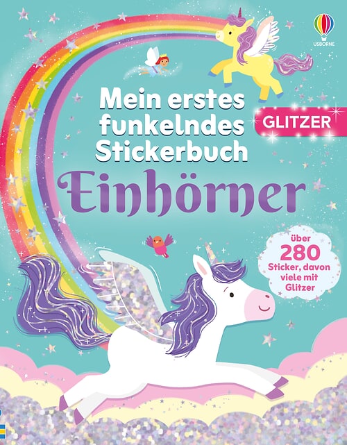 Cover des Buches Mein erstes funkelndes Stickerbuch: Einhörner von 