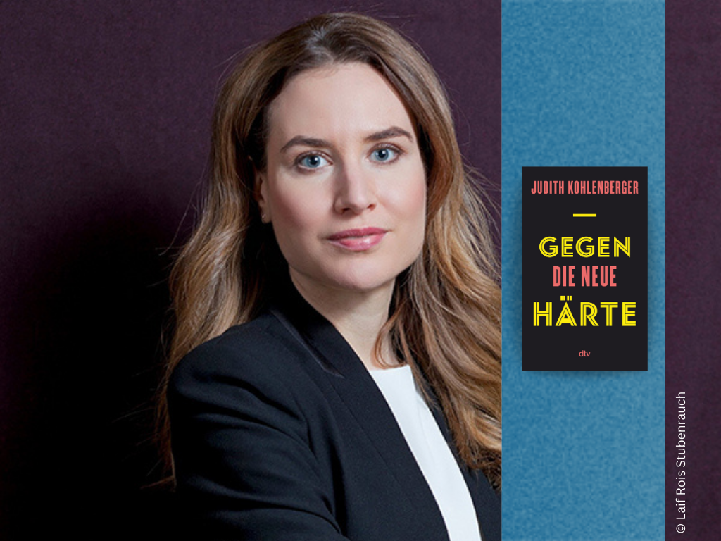 Foto der Autorin Judith Kohlenberger und Buch Gegen die neue Härte.