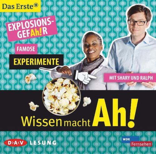 Cover des Buches Wissen macht AH! ExplosionsgefAh!r - Famose Experimente von 