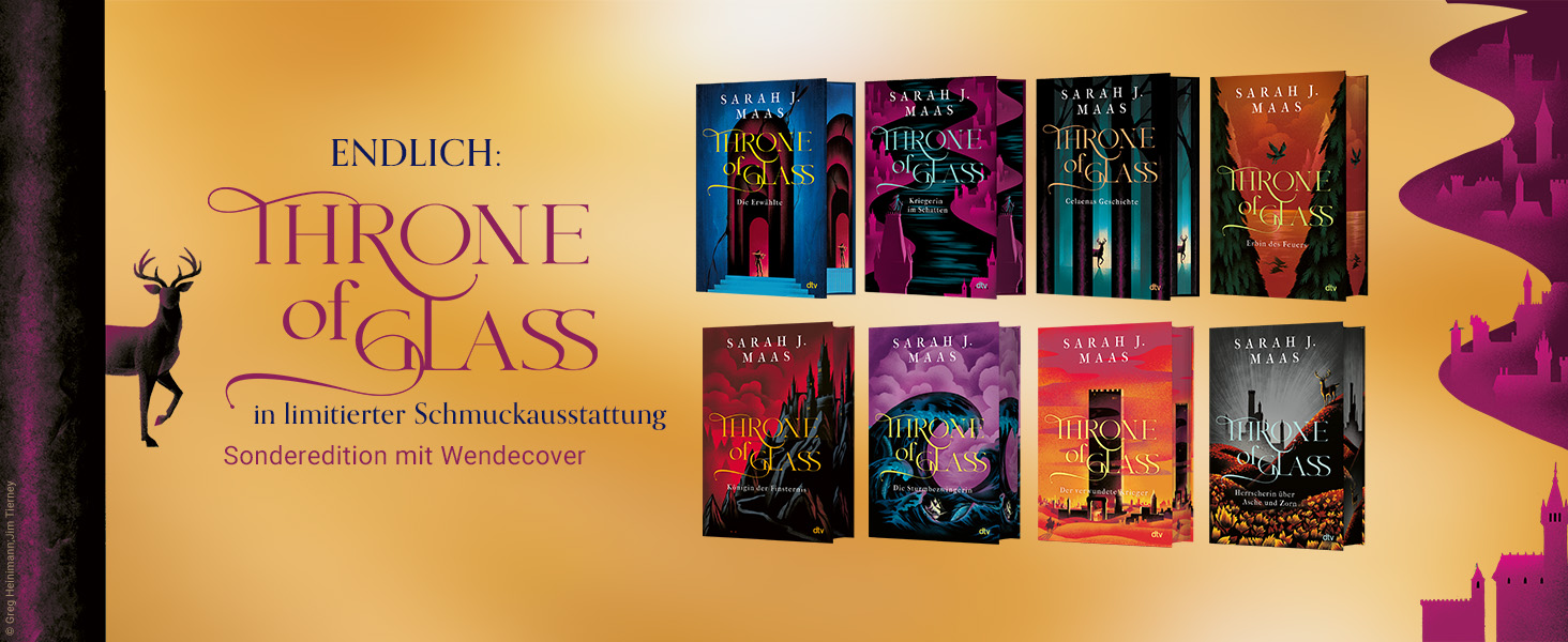 Alle Bücher der Throne of Glass Reihe, Illustration eines Hirsches und Text Throne of Glass in limitierter Sonderausgabe.
