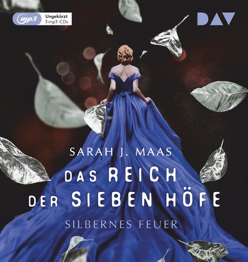 Cover des Buches Das Reich der sieben Höfe – Teil 5: Silbernes Feuer von Sarah J. Maas