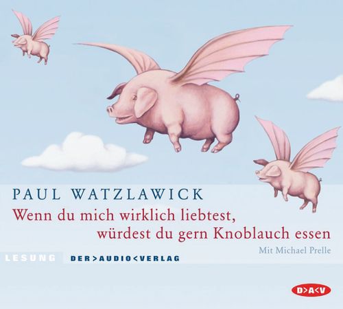 Cover des Buches Wenn du mich wirklich liebtest, würdest du gern Knoblauch essen von 