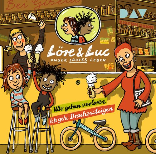 Cover des Buches Löre & Luc – Unser lautes Leben (5). Folge 9: Wir gehen verloren / Folge 10: Ich gehe Drachensteigen von 
