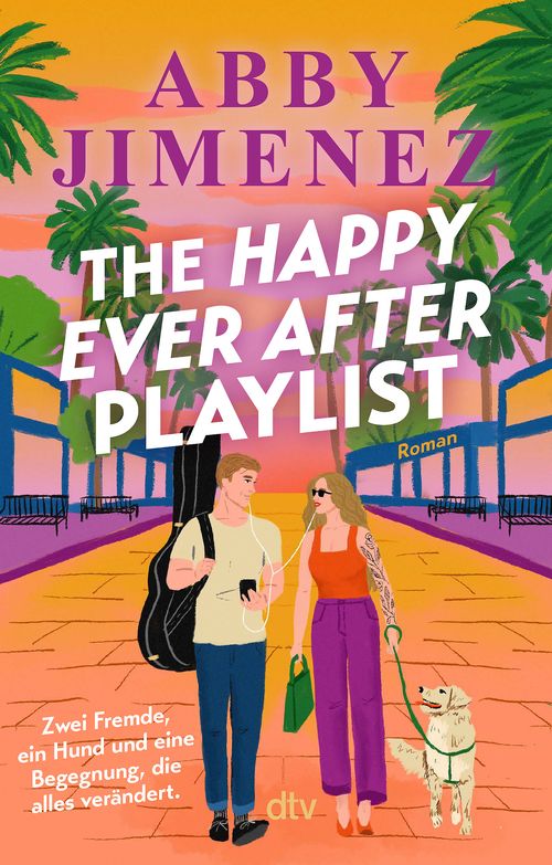 Cover des Buches The Happy Ever After Playlist von Abby Jimenez