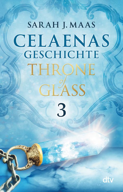 Cover des Buches Celaenas Geschichte 3 - Throne of Glass von 