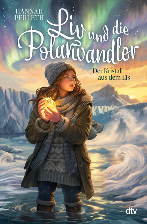 Cover des Buches Liv und die Polarwandler – Der Kristall aus dem Eis von Hannah Perleth