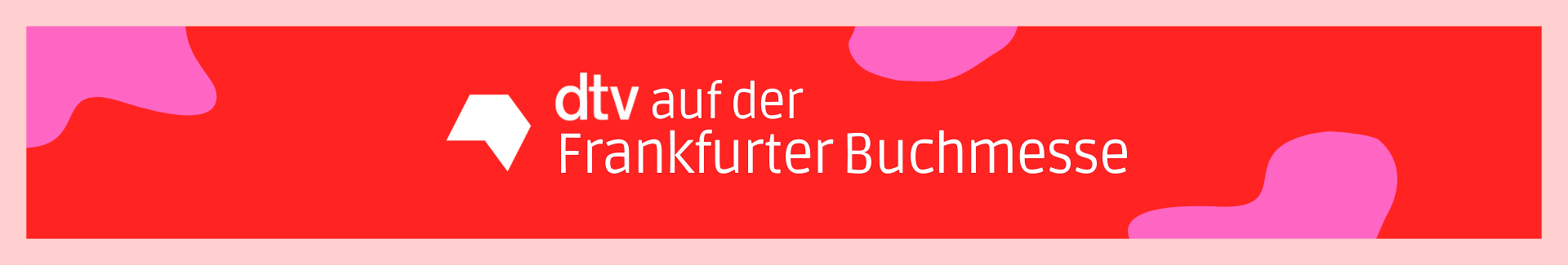 Text dtv auf der Frankfurter Buchmesse auf rotem Hintergrund