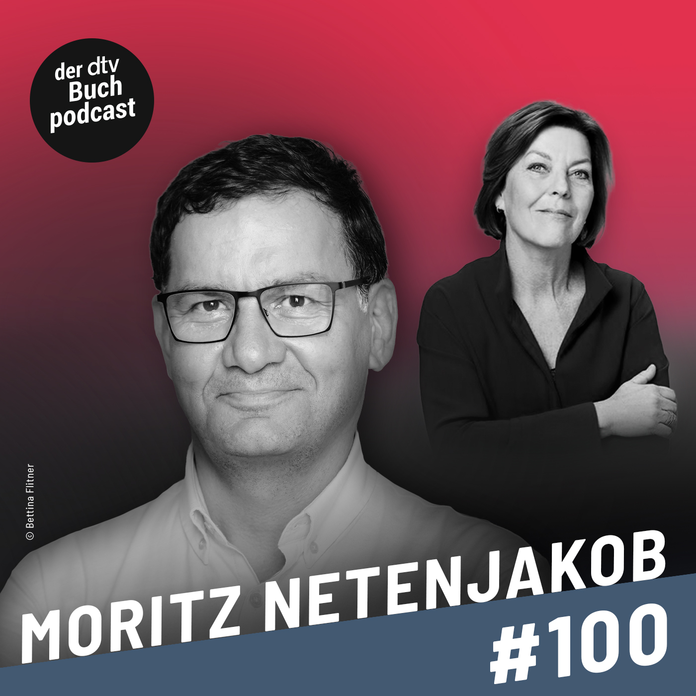 Folge 100 des Podcasts Dora Heldt trifft mit Moritz Netenjakob 