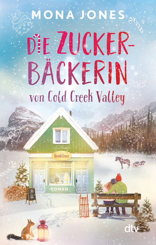 Cover des Buches Die Zuckerbäckerin von Cold Creek Valley von 
