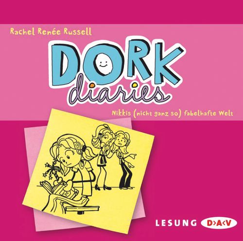 Cover des Buches DORK Diaries – Nikkis (nicht ganz so) fabelhafte Welt von 