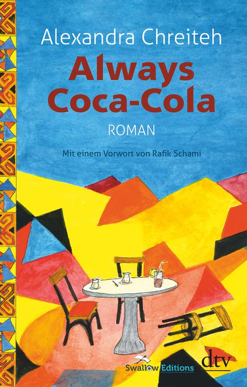 Cover des Buches Always Coca-Cola von Alexandra Chreiteh, Rafik Schami