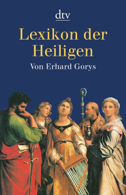 A Dictionary of Saints
