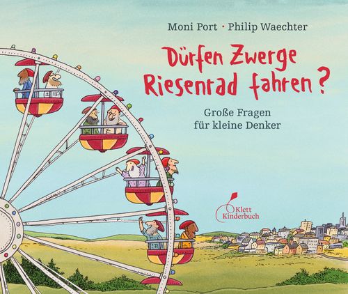 Cover des Buches Dürfen Zwerge Riesenrad fahren? von 