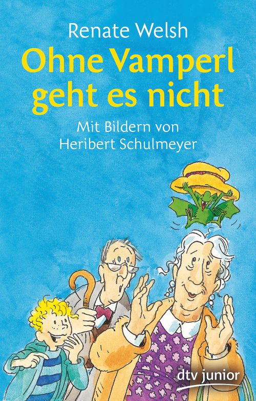 Cover des Buches Ohne Vamperl geht es nicht von Renate Welsh