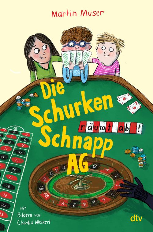 Cover des Buches Die Schurkenschnapp-AG räumt ab von 
