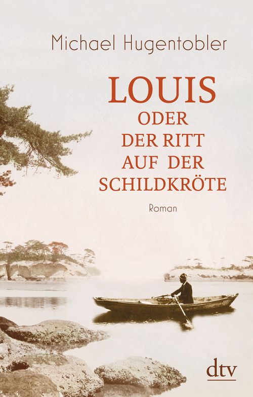 Cover des Buches Louis oder Der Ritt auf der Schildkröte von Michael Hugentobler