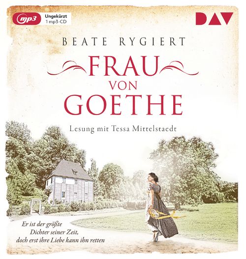 Cover des Buches Frau von Goethe. Er ist der größte Dichter seiner Zeit, doch erst ihre Liebe kann ihn retten von 