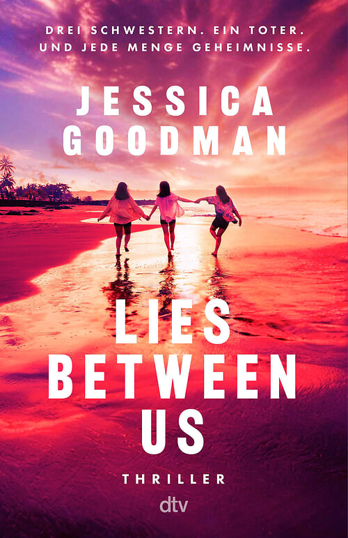 Cover des Buches Lies Between Us von Jessica Goodman