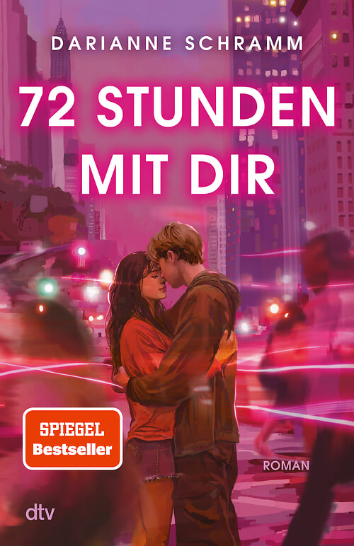 Cover des Buches 72 Stunden mit dir von Darianne  Schramm