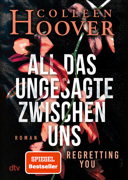 Cover des Buches All das Ungesagte zwischen uns von Colleen Hoover