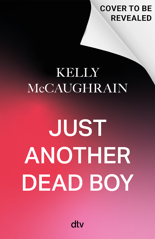 Cover des Buches Just Another Dead Boy von Kelly McCaughrain