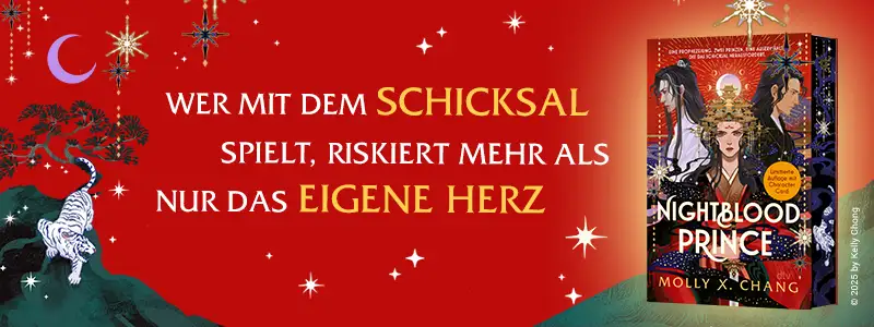 Wer mit dem Schicksal spielt, riskiert mehr als nur das eigene Herz. Nightblood Prince von Molly X. Chang. 